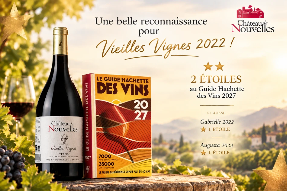 Fitou Vieilles Vignes - Château de Nouvelles - Guide Hachette 2027